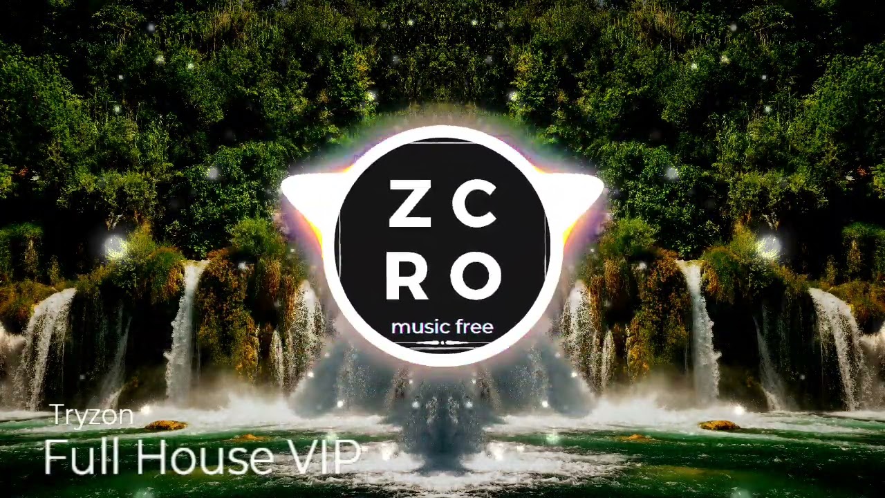 🎵 Full House VIP 🎵 ( No Copyright Music )🎵 Tryzon 🎵