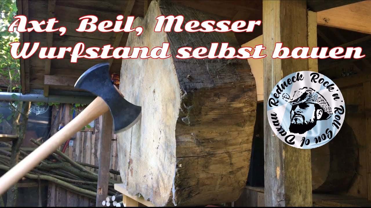 Axtwurfstand und Messerwurfstand selbst bauen DIY Axt Beil Messer werfen im Garten, Wikinger Wurfaxt