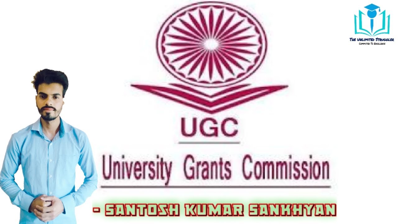 5. University Grant Commission (UGC) | UGC/NTA-NET/JRF | Paper 1 | Santosh Kumar Sankhyan