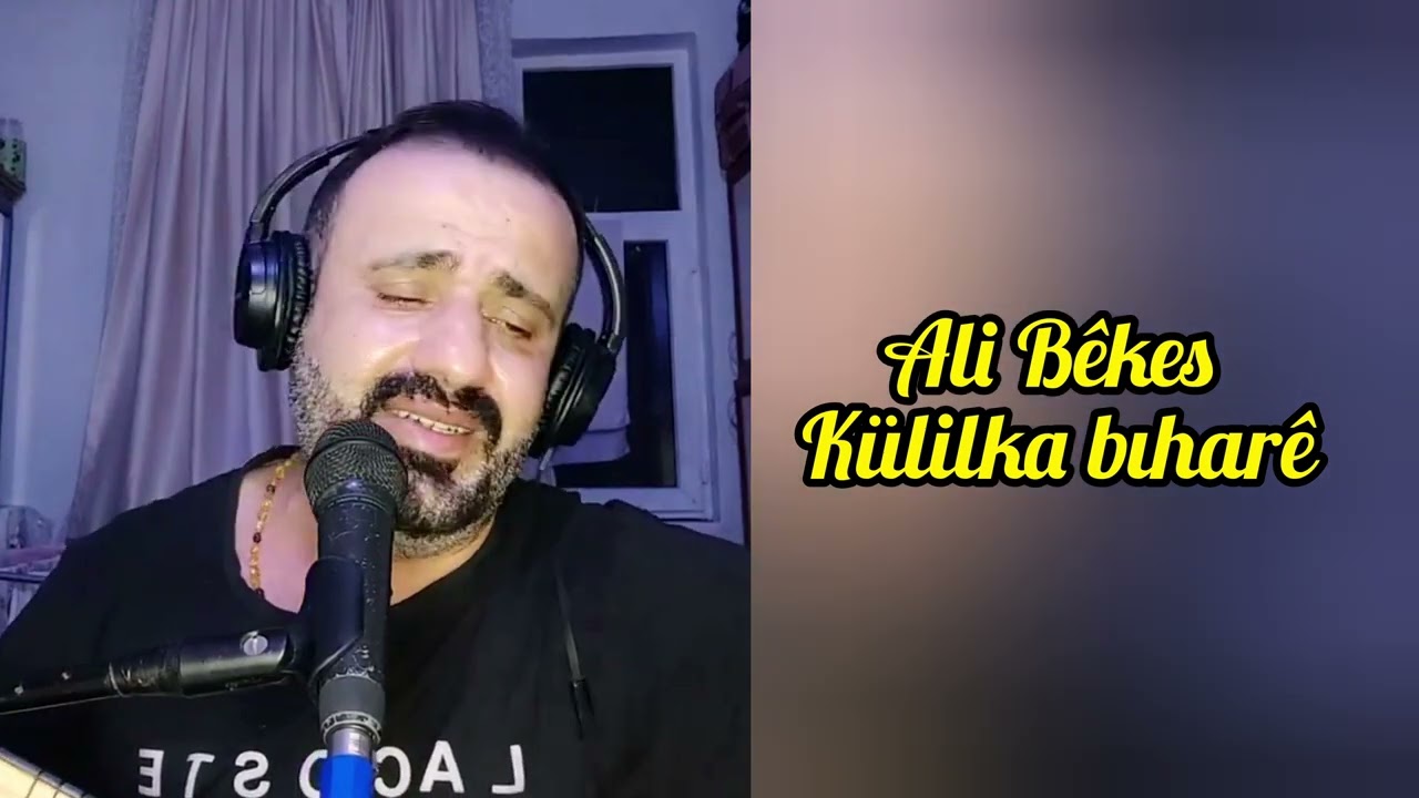 Ali Bêkes Külilka Bıharê
