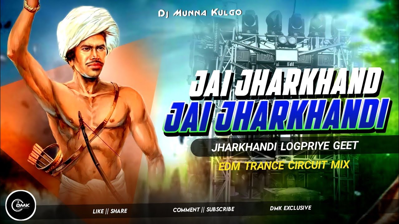 Edm Circuit Mix 🔥 Jai Jharkhand Jay Jay Jharkhandi || Satish Das Khortha Song || Dj Munna Kulgo...