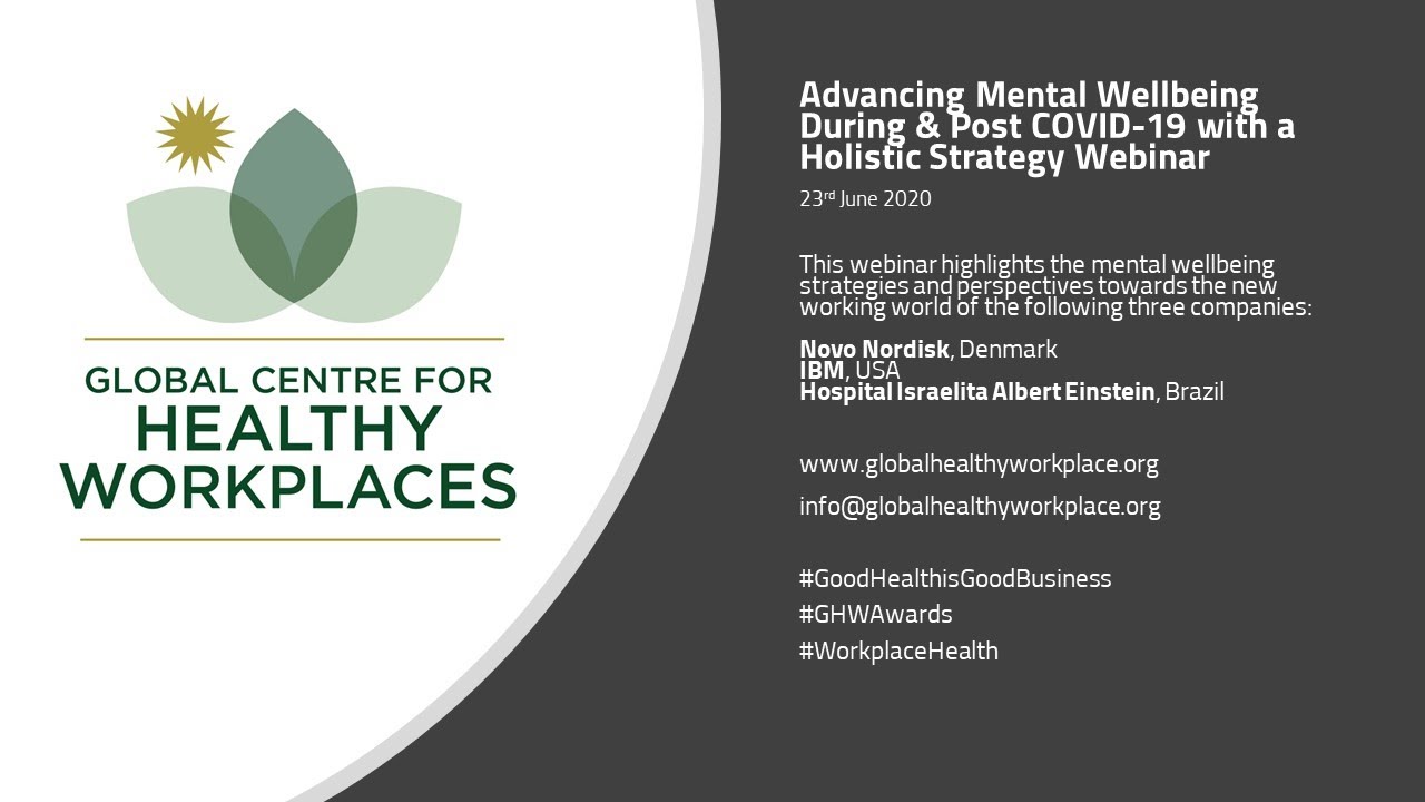 Advancing Mental Wellbeing During & Post COVID-19 with a Holistic Strategy Webinar