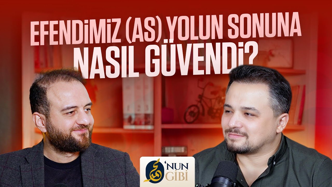 Efendimiz Yolun Sonuna Nasıl Güvendi? | O'nun Gibi #B7 | Muhammed Yazıcı & Ahmet Karagöz