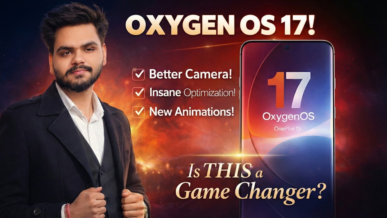 Oxygen OS 17 is Going To Be Crazy Optimized And Fluid