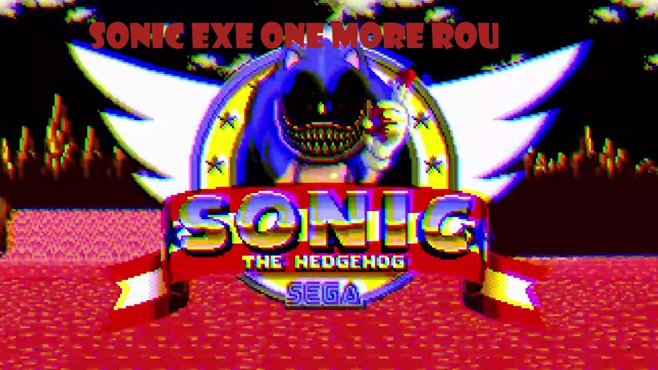 Sonic Exe One More Round