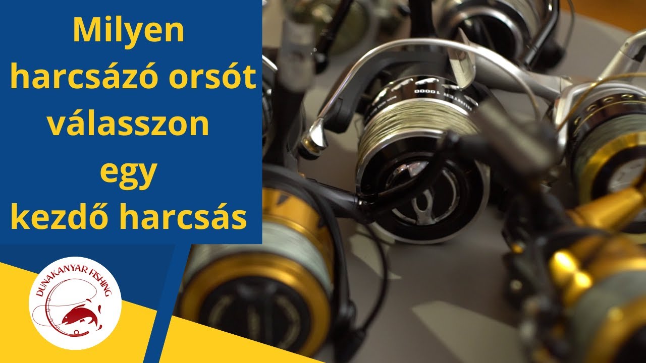 Milyen orsót válasszon egy kezdő harcsás ?