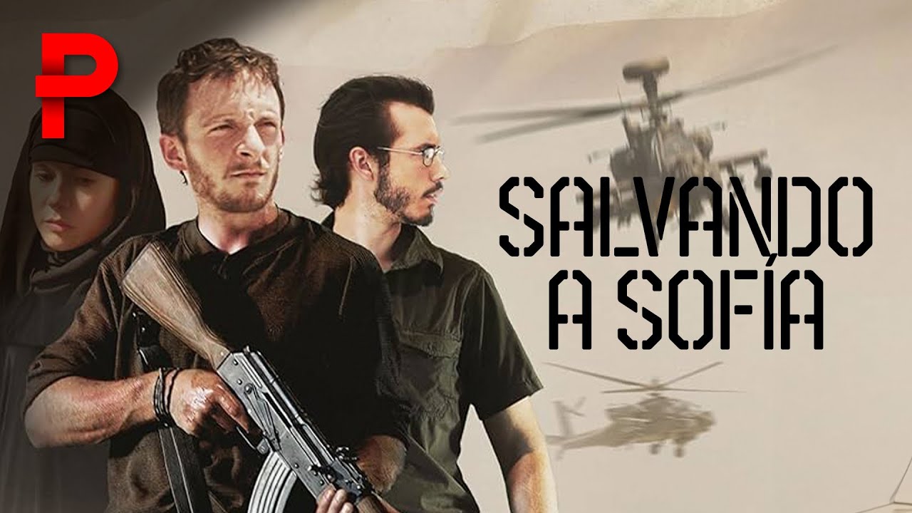 Salvando A Sofia | Pel&iacute;cula Cristiana