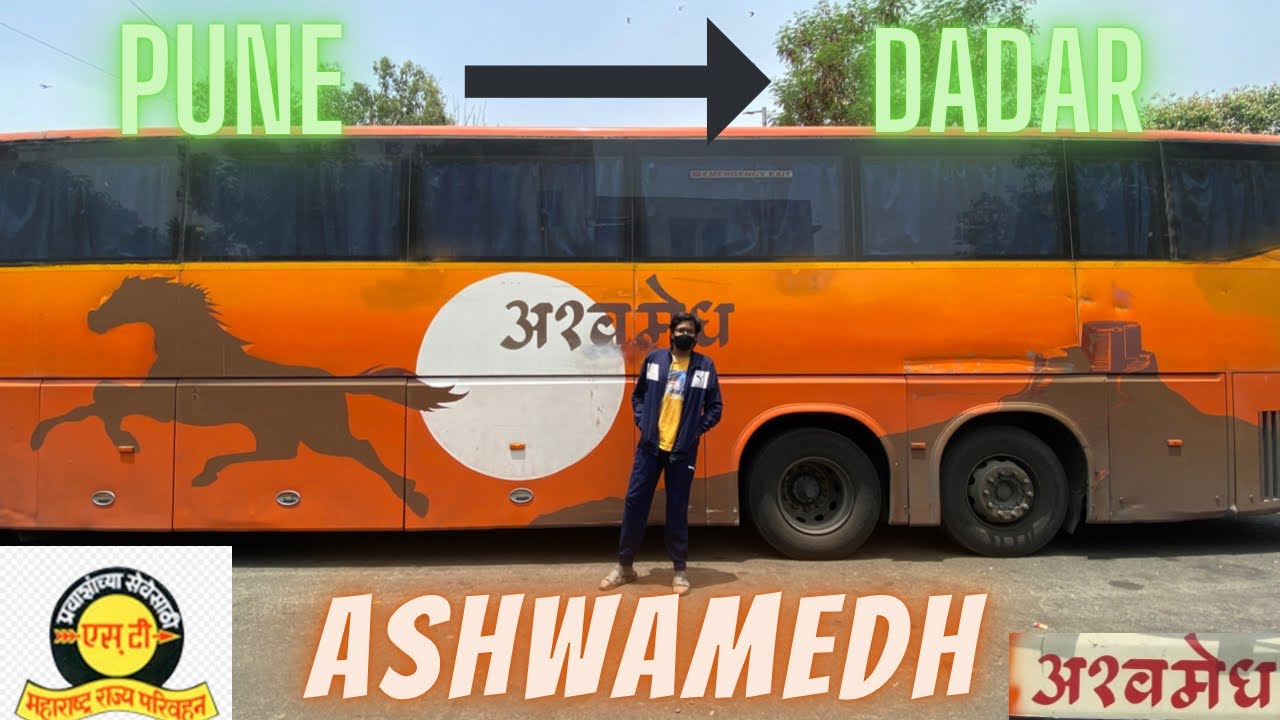 MSRTC ASHWAMEDH BUS JOURNEY FROM PUNE TO DADAR 😍
