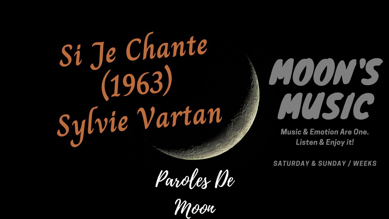 ♪ Si Je Chante (1963) - Sylvie Vartan ♪ | Nouvelle Version | Paroles + Kara | Moon's Music Channel