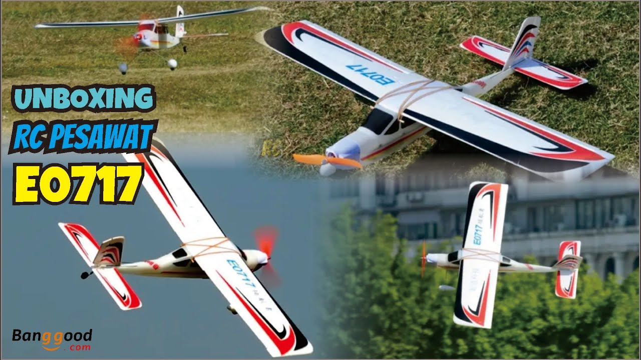 UNBOXING E0717 RC PESAWAT