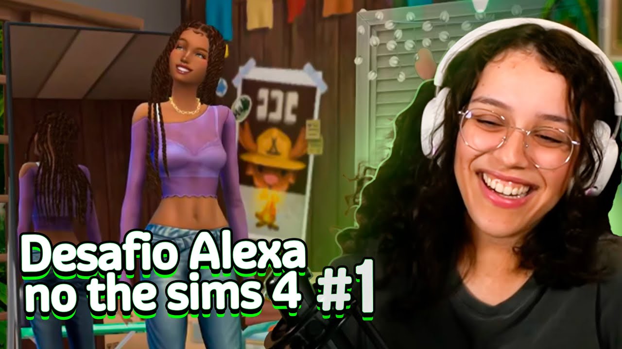 Maethe jogando The Sims 4 - Desafio da Alexa #1