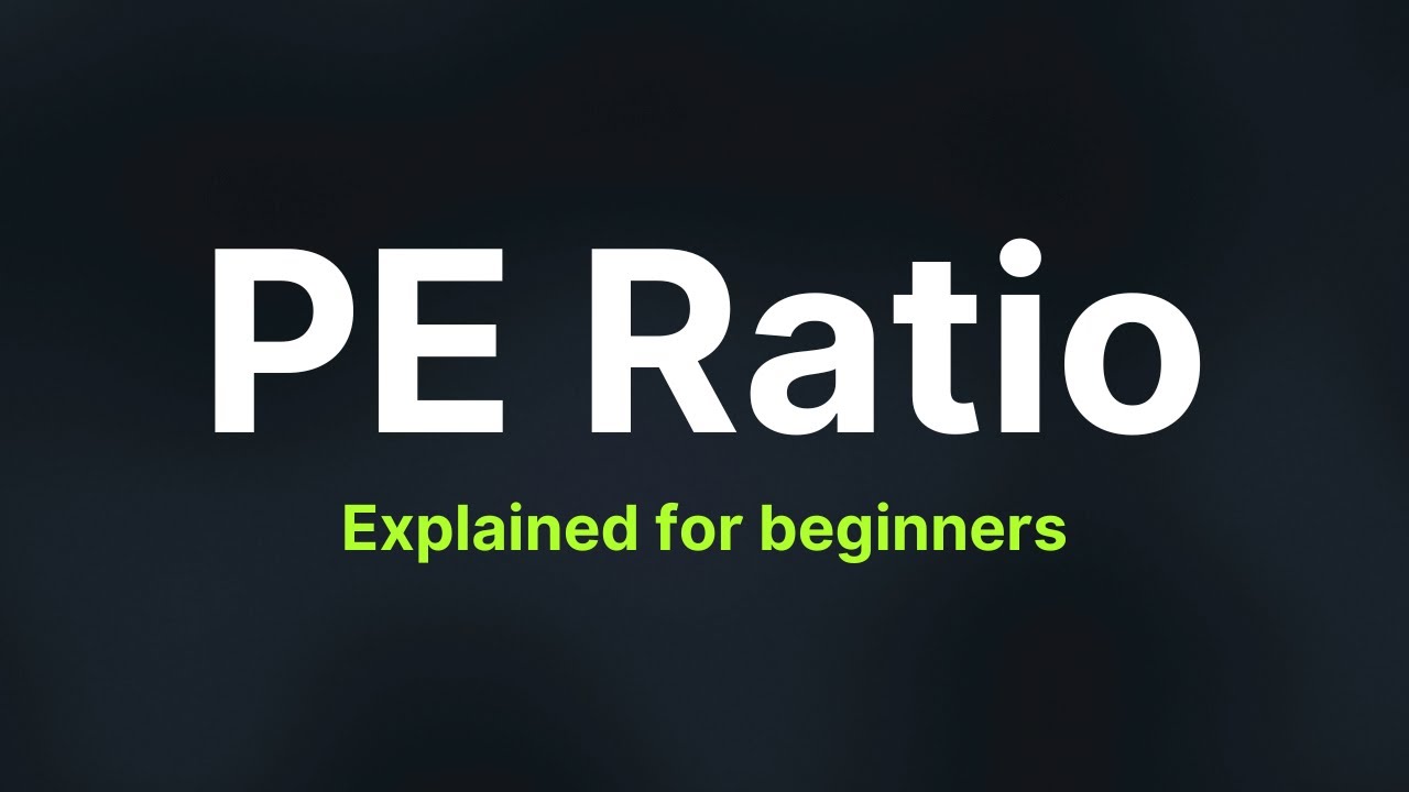 What is PE Ratio? - Explained for Beginners