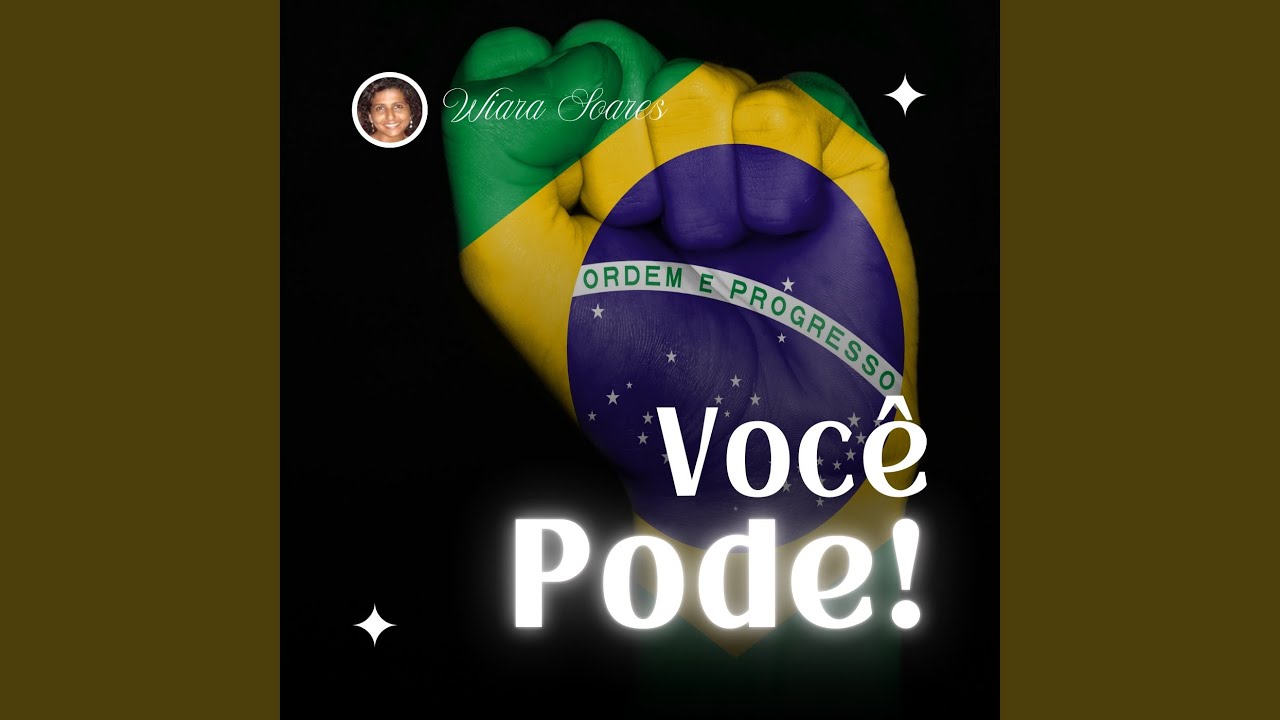 Você pode!