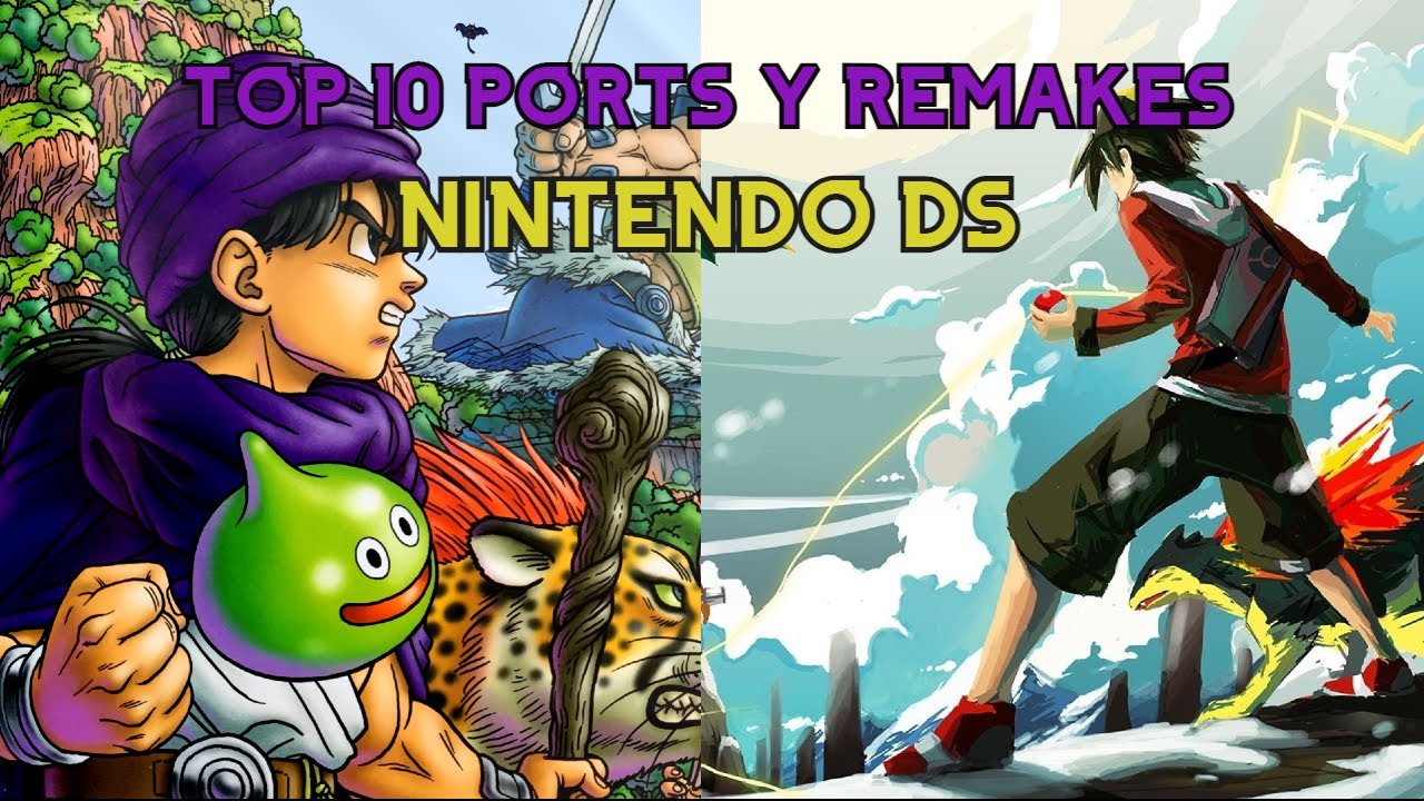 TOP 10 Mejores Ports y Remakes de NINTENDO DS
