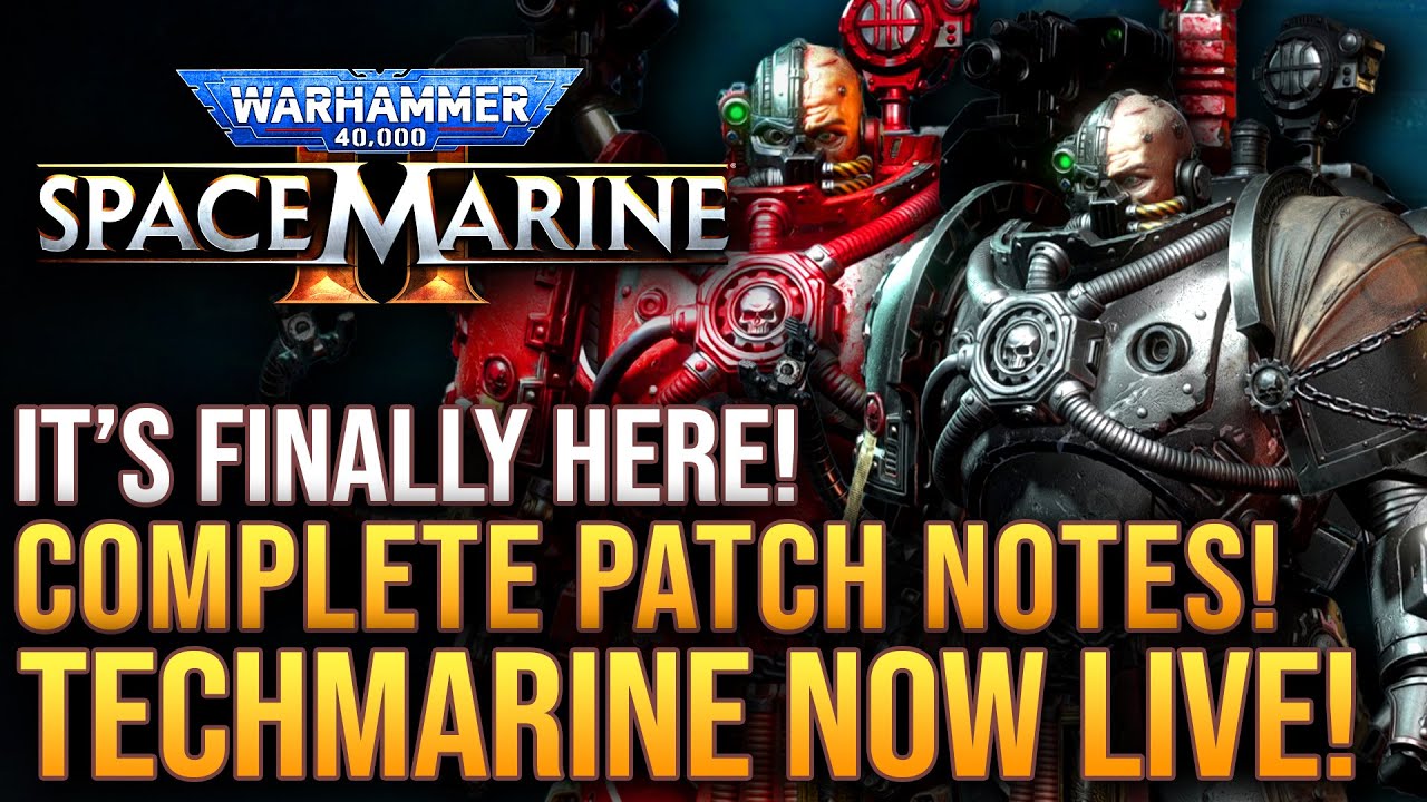 Warhammer 40K Space Marine 2 - Complete PTS Patch Notes! Techmarine and New Operation Gameplay!