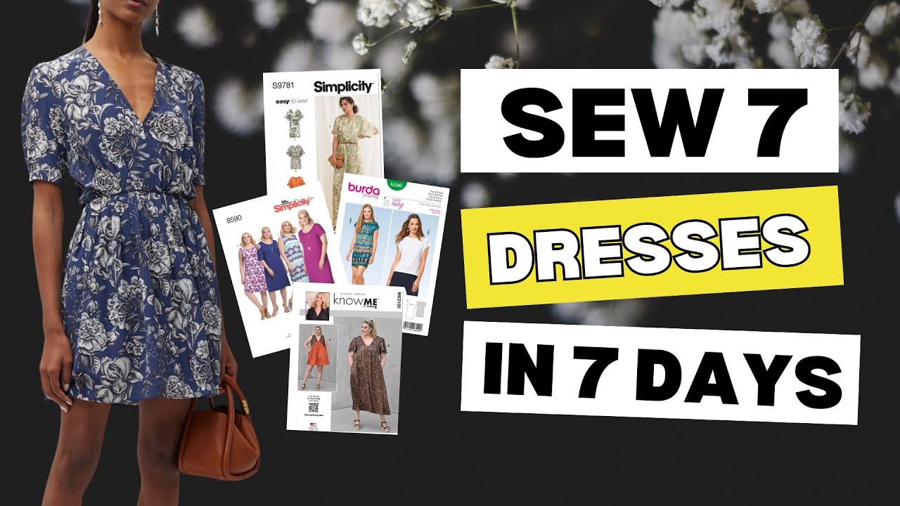 Sew 7 Dresses in 7 Days! Let the Challenge Begin!