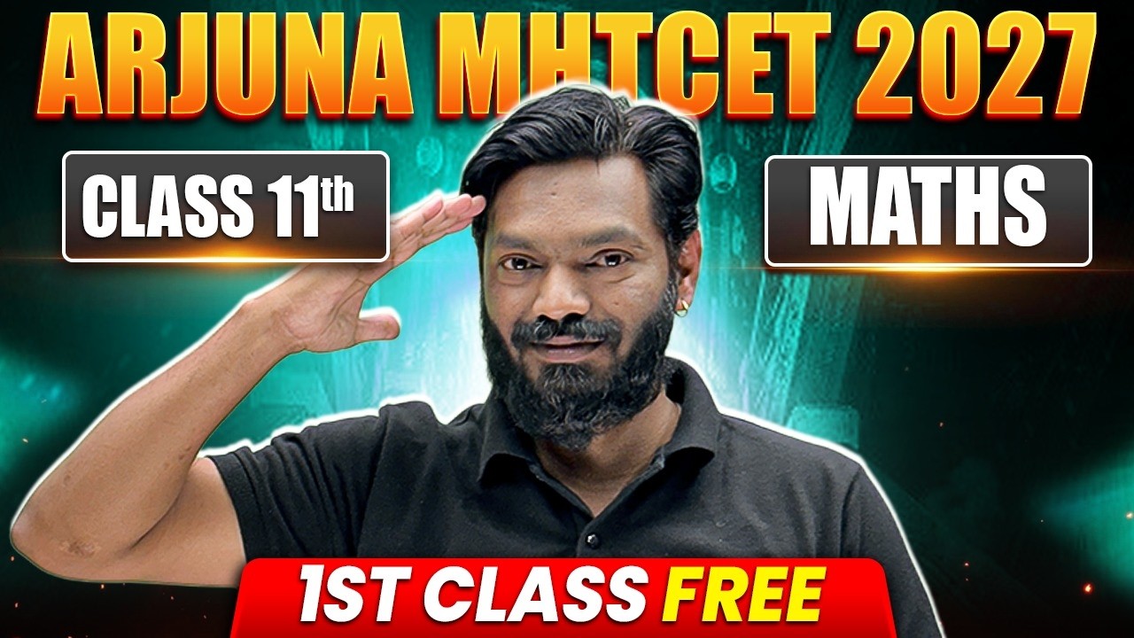 1st FREE Maths Class 😍 | Arjuna MHT CET 2027 #mhtcet #class11students