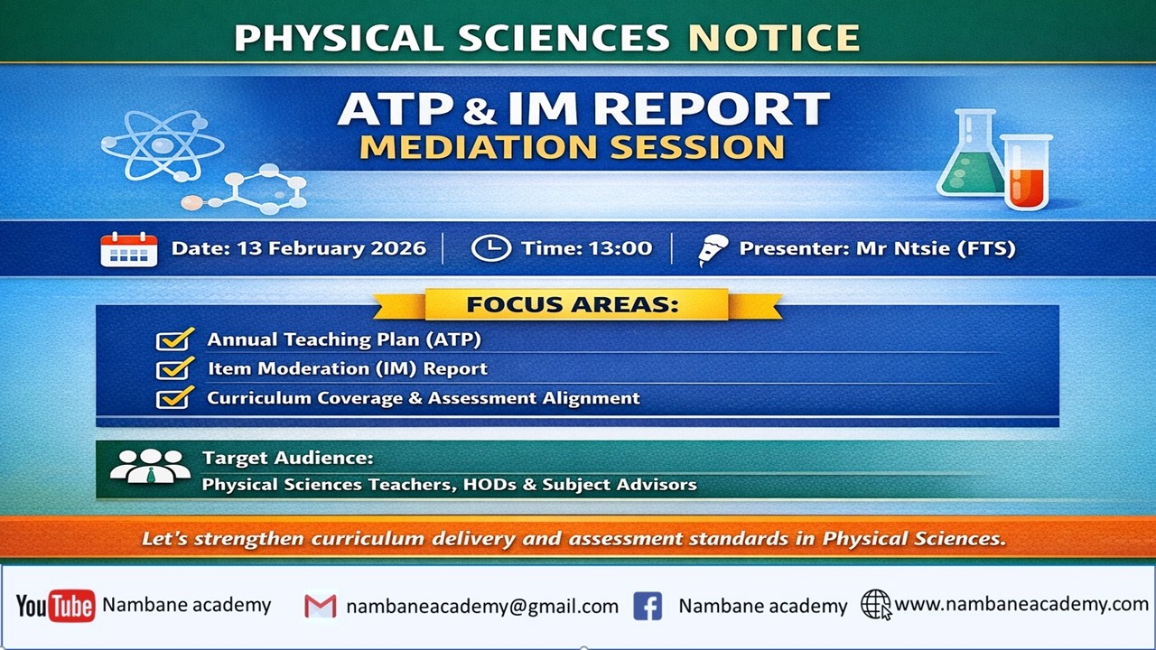 Physical Sciences : Grade 12: IM REPORT MEDIATION | FEBRUARY 2026 :MR NTSIE | Free State