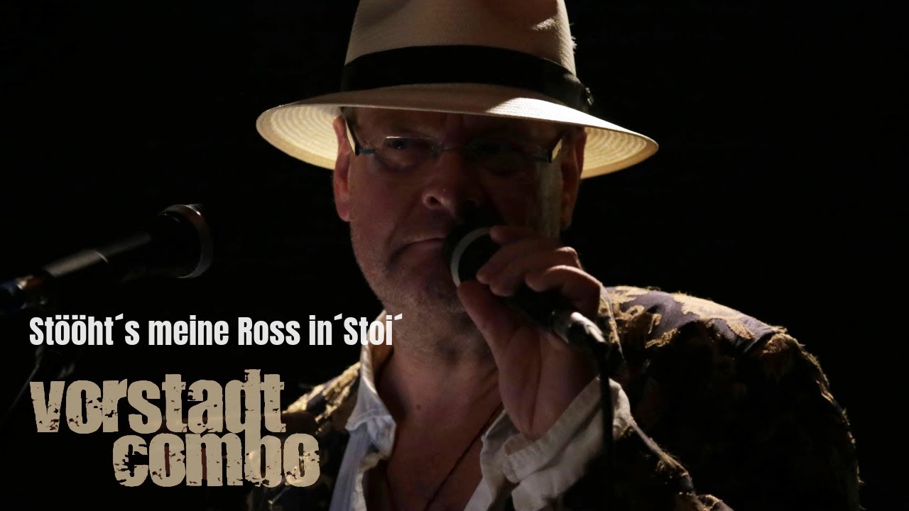 Stellt's meine Ross in Stall -VORSTADTCOMBO