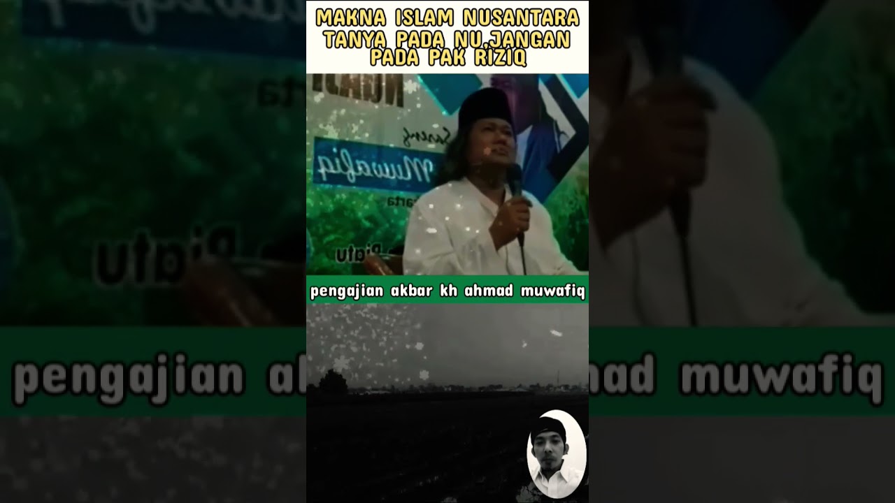MAKNA ISLAM NUSANTARA-GUSMUWAFIQ