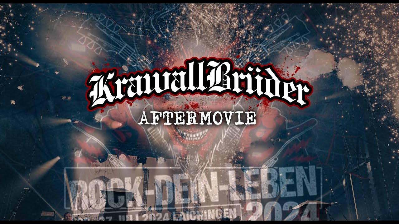 KrawallBrüder - Rock dein Leben Festival 2024 (Aftermovie)