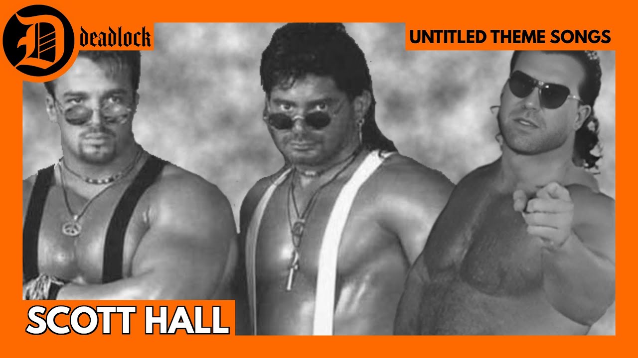 Deadlock Podcast Highlights | Untitled Theme Song Segment - SCOTT HALL