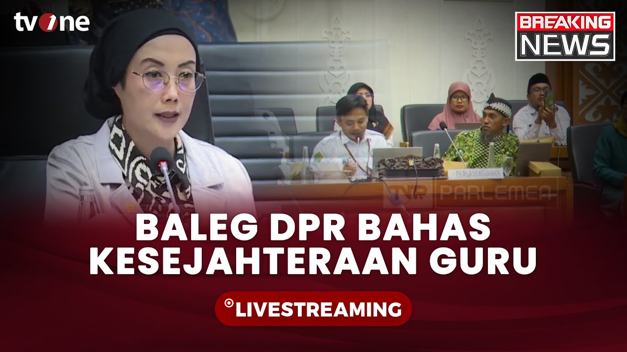 [BREAKING NEWS] Baleg DPR RI RDPU Bersama Perkumpulan Guru Madrasah Mandiri | tvOne