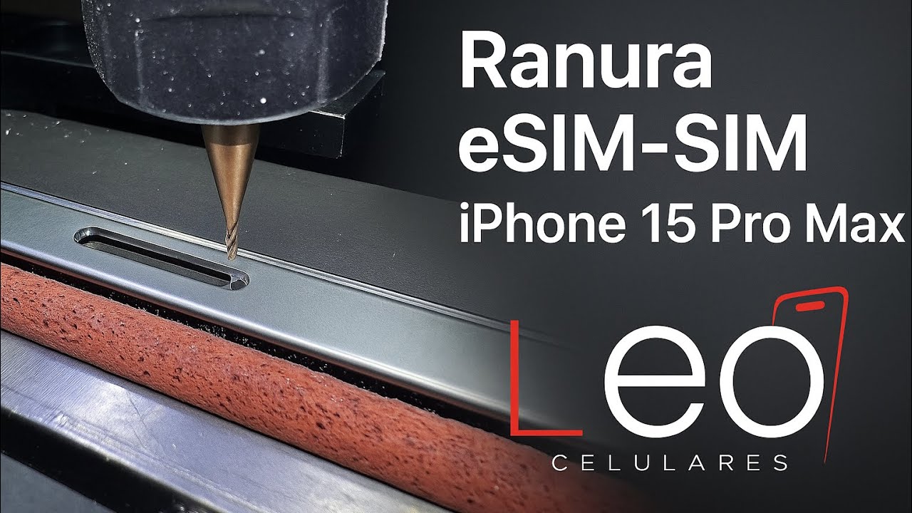 Ranura SIM + Conversión eSIM-SIM en iPhone 15 pro max Proceso Completo con CNC Profesional