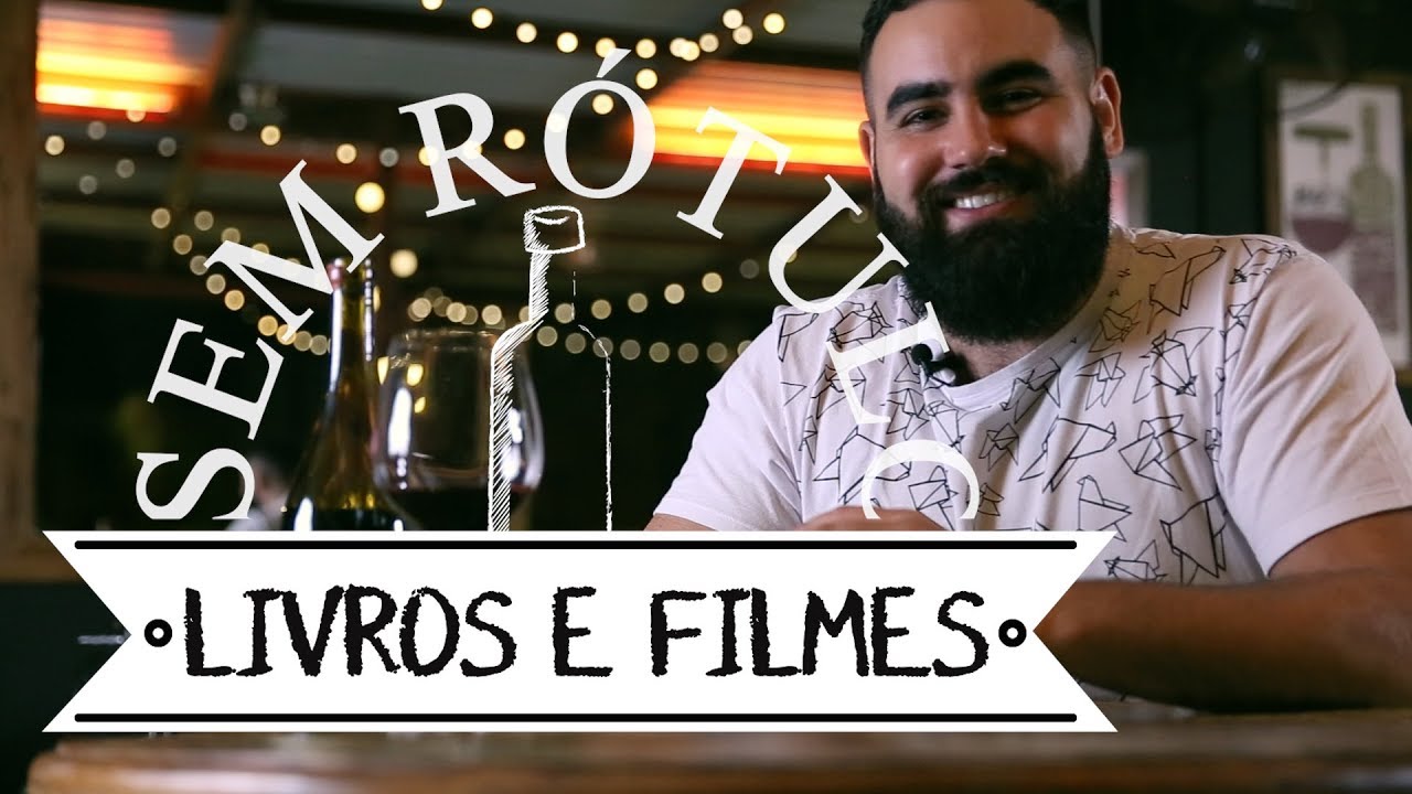 Livros e Filmes sobre Vinhos