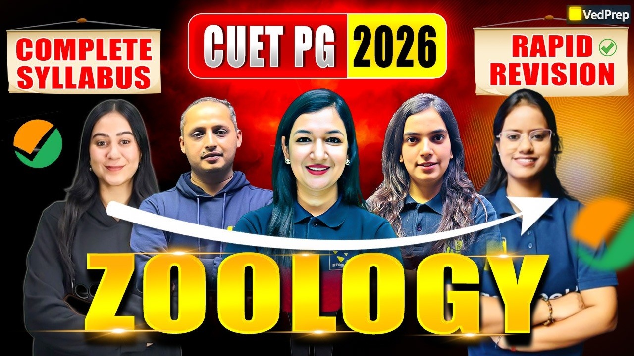 CUET PG Zoology 2026 🔥Complete Syllabus Rapid Revision | Most Important Topics & Questions | VedPrep