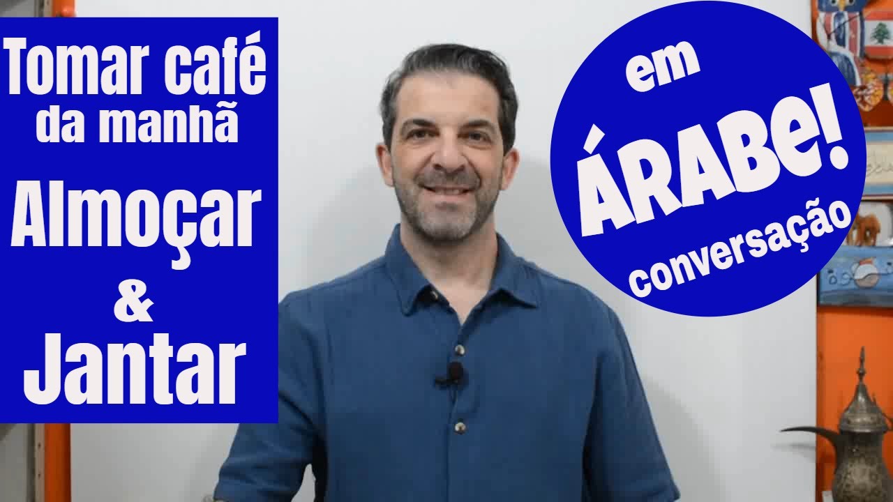 4 Refeições em Árabe Conversação!