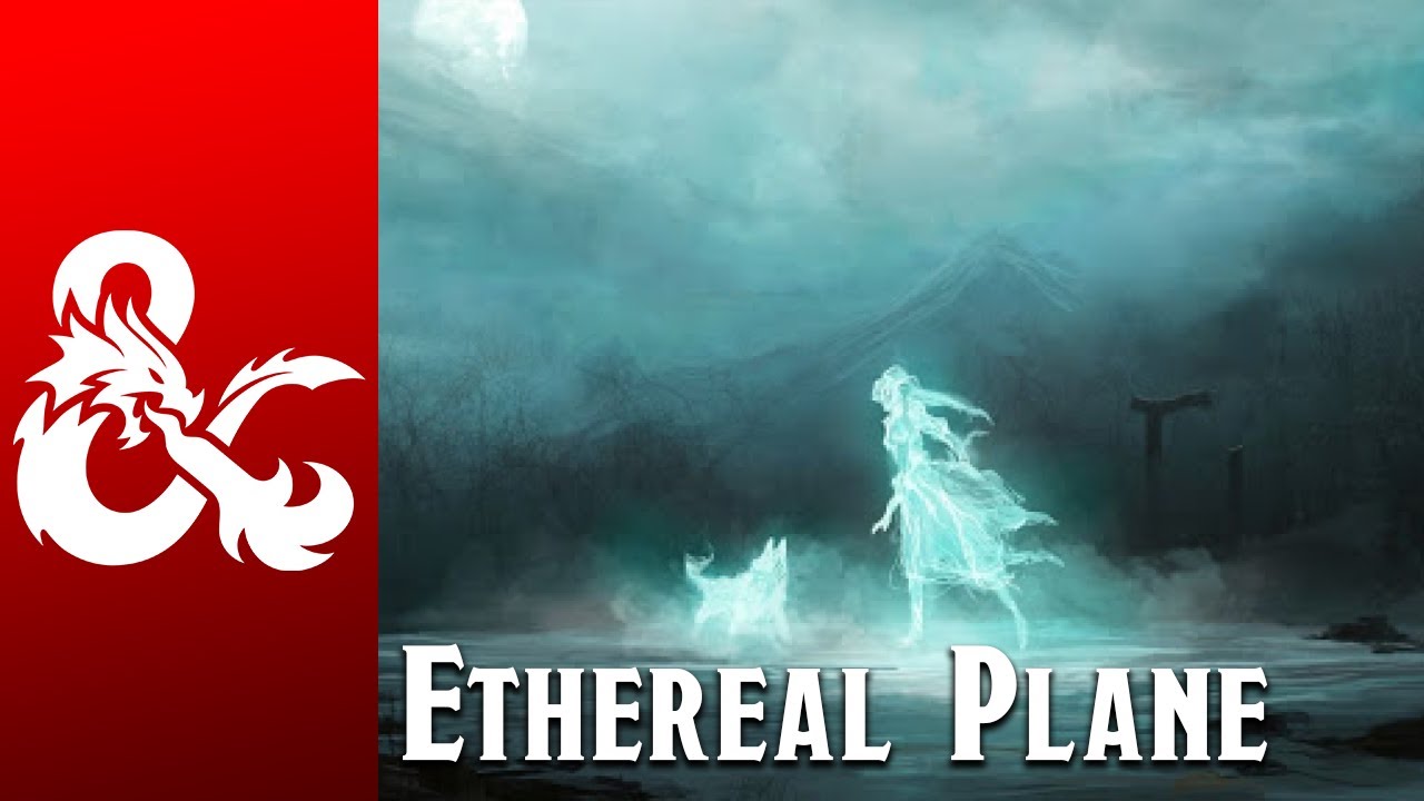 D&D - MUSIC & AMBIENCE - ETHEREAL PLANE