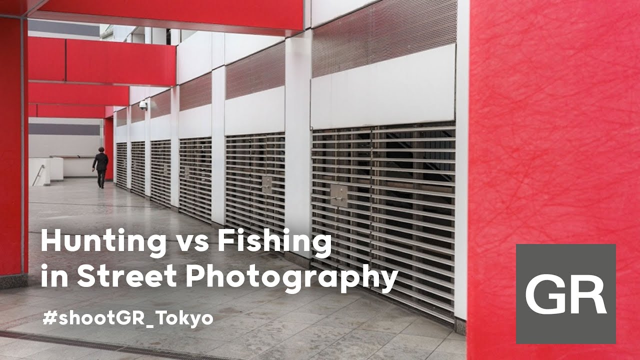 Hunting vs Fishing in Street Photography with the RICOH GR IIIx - #shootGR_Tokyo