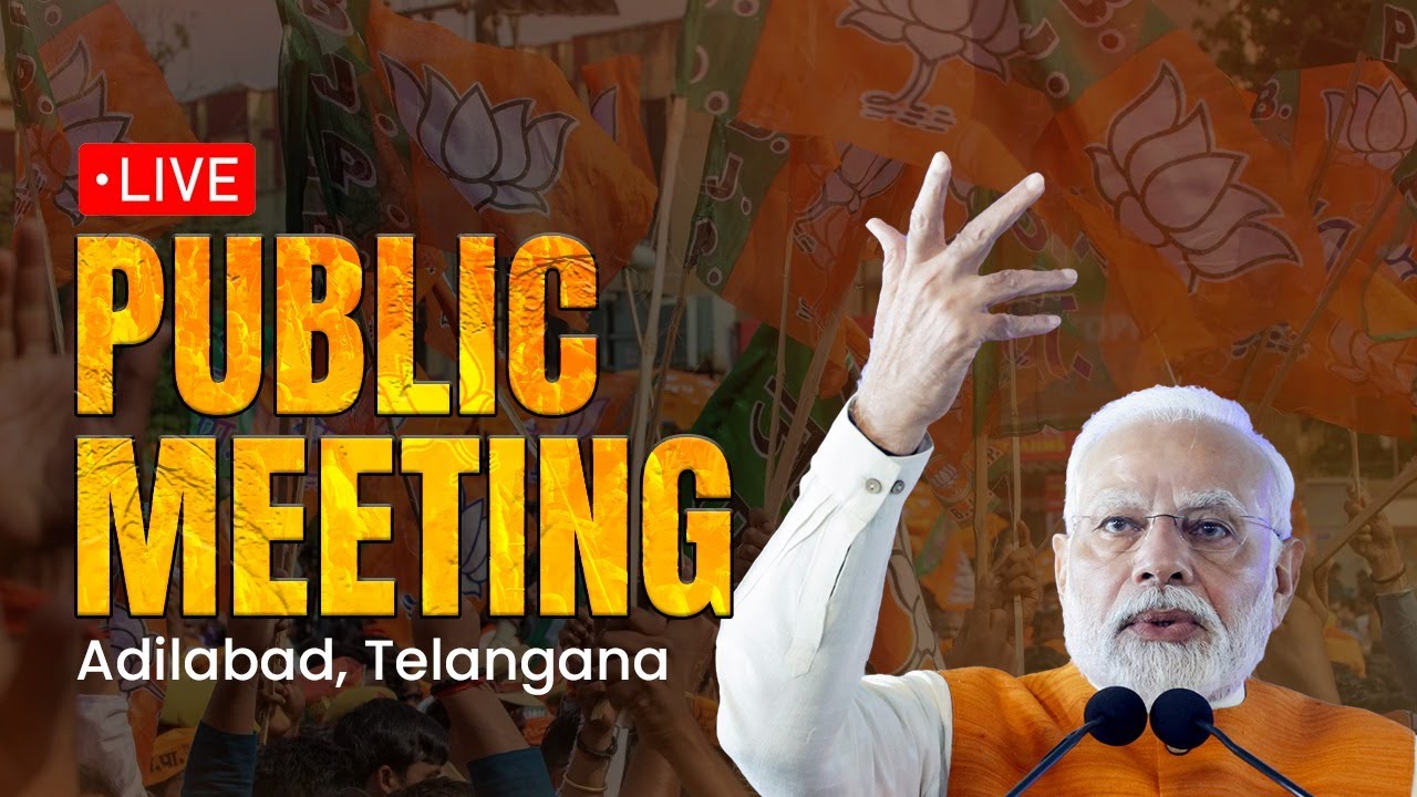 LIVE: PM Shri Narendra Modi addresses a public meeting in Adilabad, Telangana