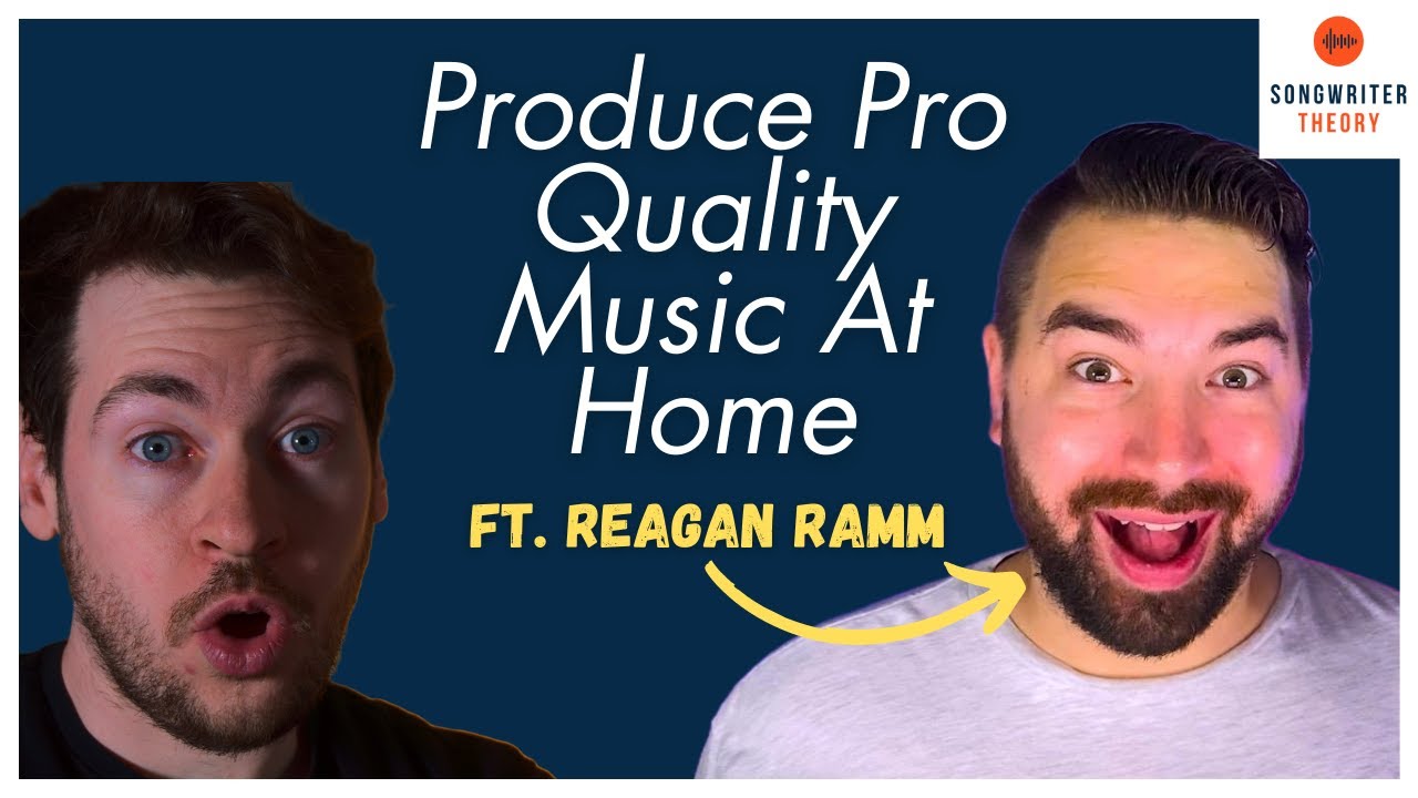 Produce Pro Quality Music At Home with Reagan Ramm | Songwriter Theory Podcast #233