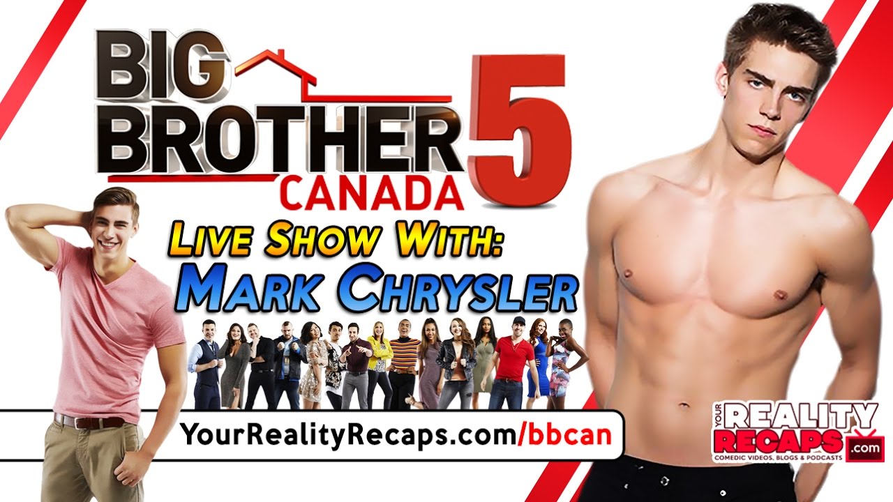 #BBCAN5 MARK CHRYSLER LIVE FAN SHOW!