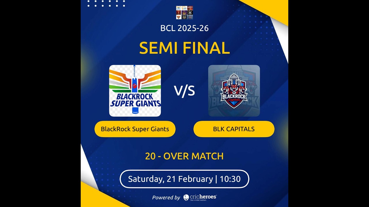 Semi-Final I blackrock-super-giants-vs-blk-capitals l 21 Feb l 11:00 AM I bcl-2025-26