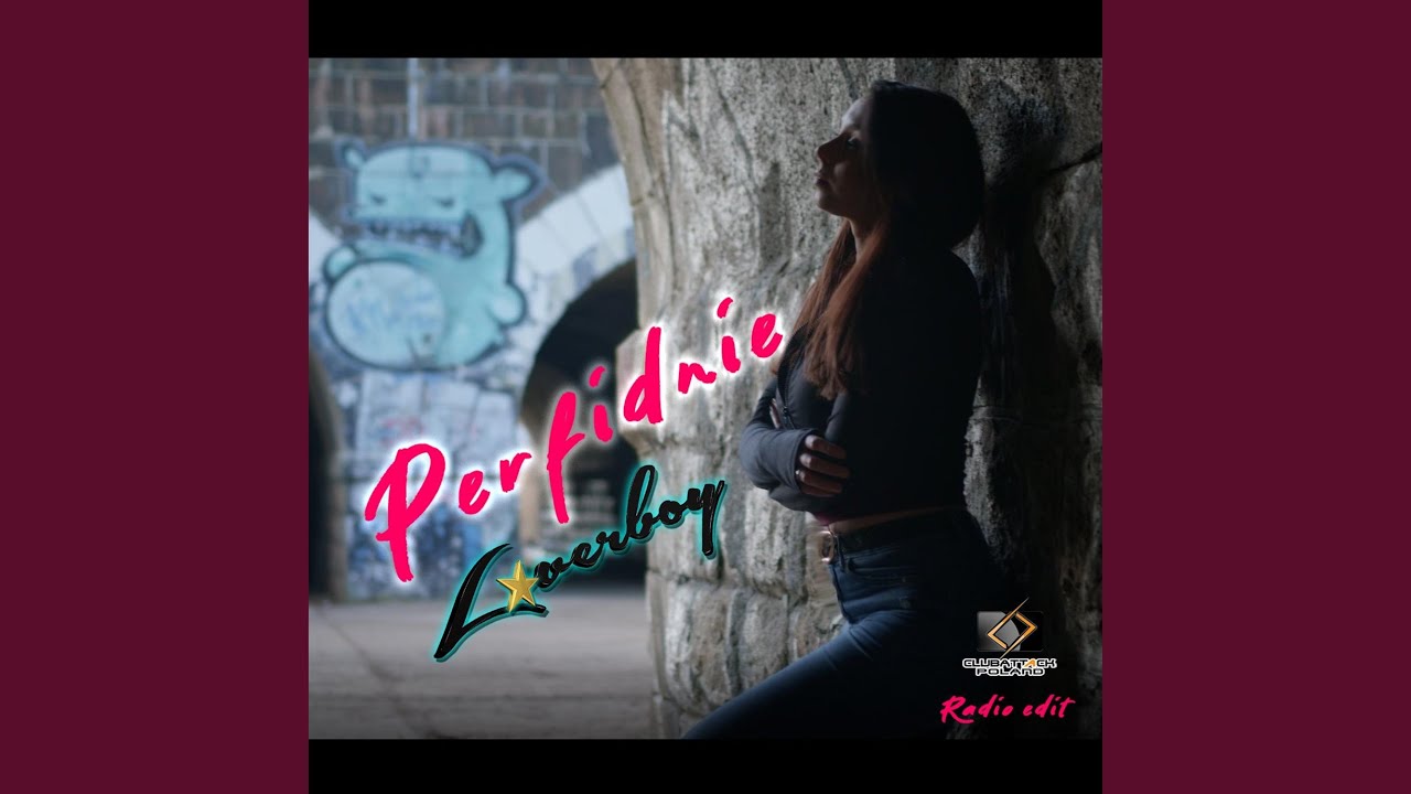 Perfidnie (Radio Edit)