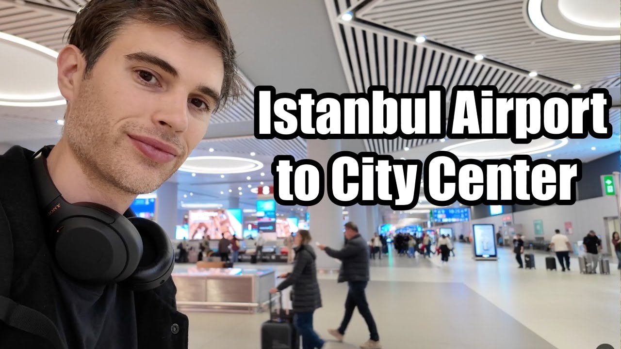 Istanbul Airport to City Center - Cheap and Easy!