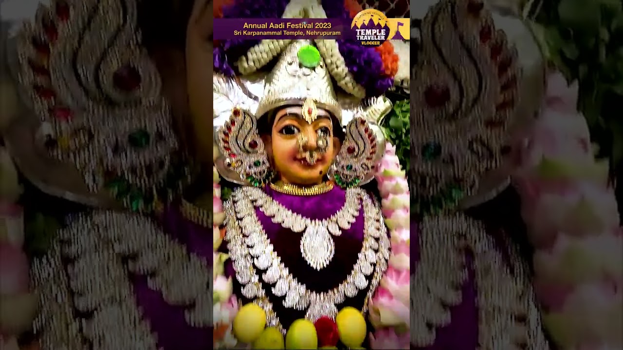 #Shorts106 | Aadi Pooja | #Sree KarapanammalDeviMariammanTemple | Nehrupuram | Shivajinagar