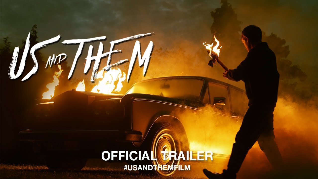 Us and Them (2018) | Official Trailer HD
