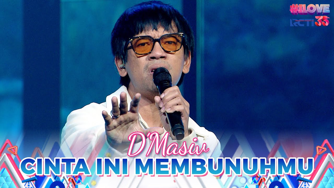 D'Masiv - Cinta Ini Membunuhku | I LOVE RCTI 35