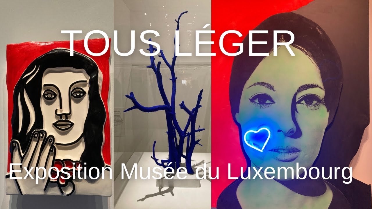 TOUS LÉGER l’exposition autour de Fernand Léger au Musée du Luxembourg - Paris  Plus d’Infos ⤵️