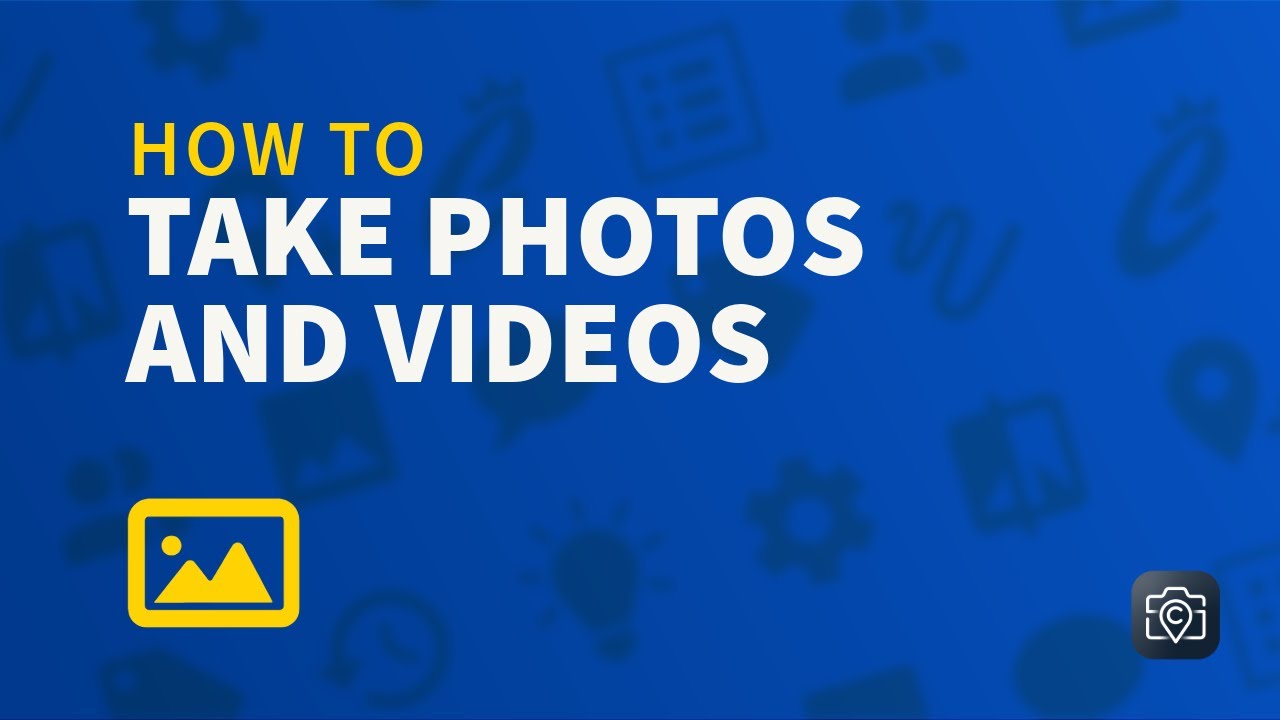 How to Take Photos and Videos in CompanyCam