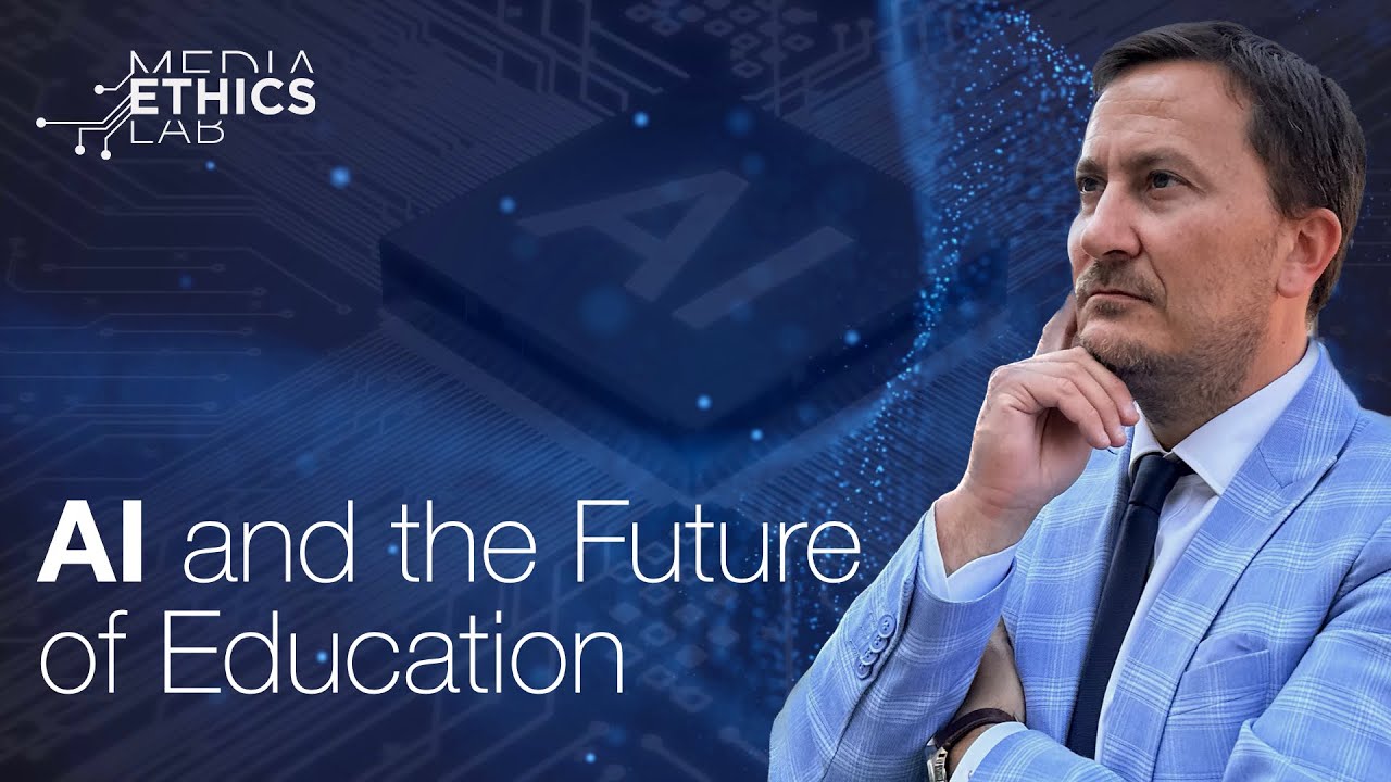 AI and the Future of Education | University of Toronto Media Ethics Lab Director