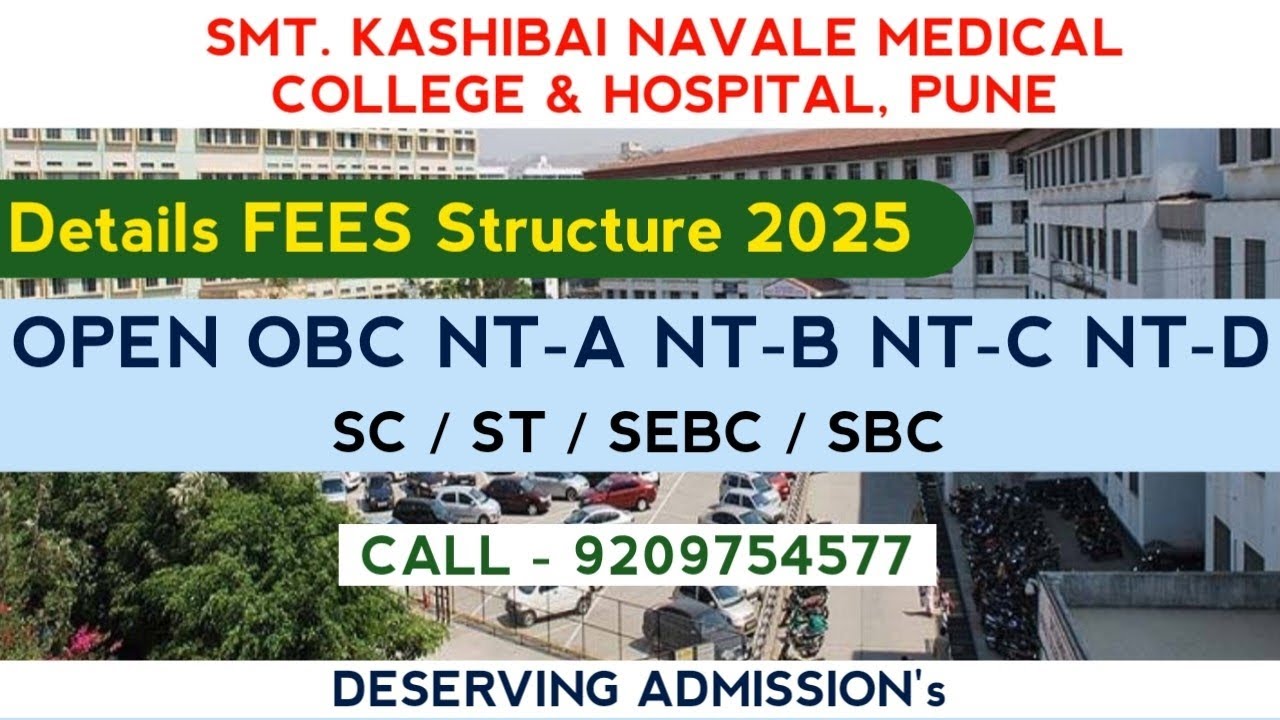 Smt. Kashibai Navale Medical College & Hospital Pune MBBS Fees Structure 2025, admission NEET 2025