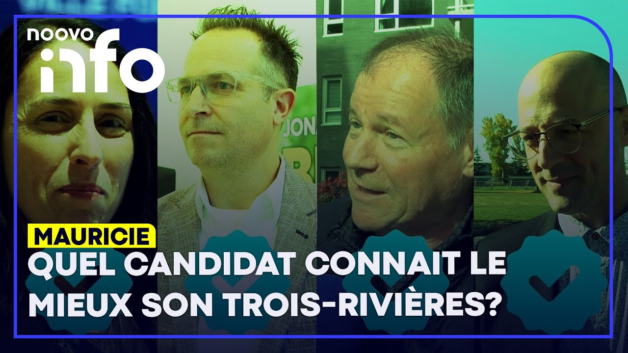 Les candidats à la mairie de Trois-Rivières connaissent-ils bien leur ville ?