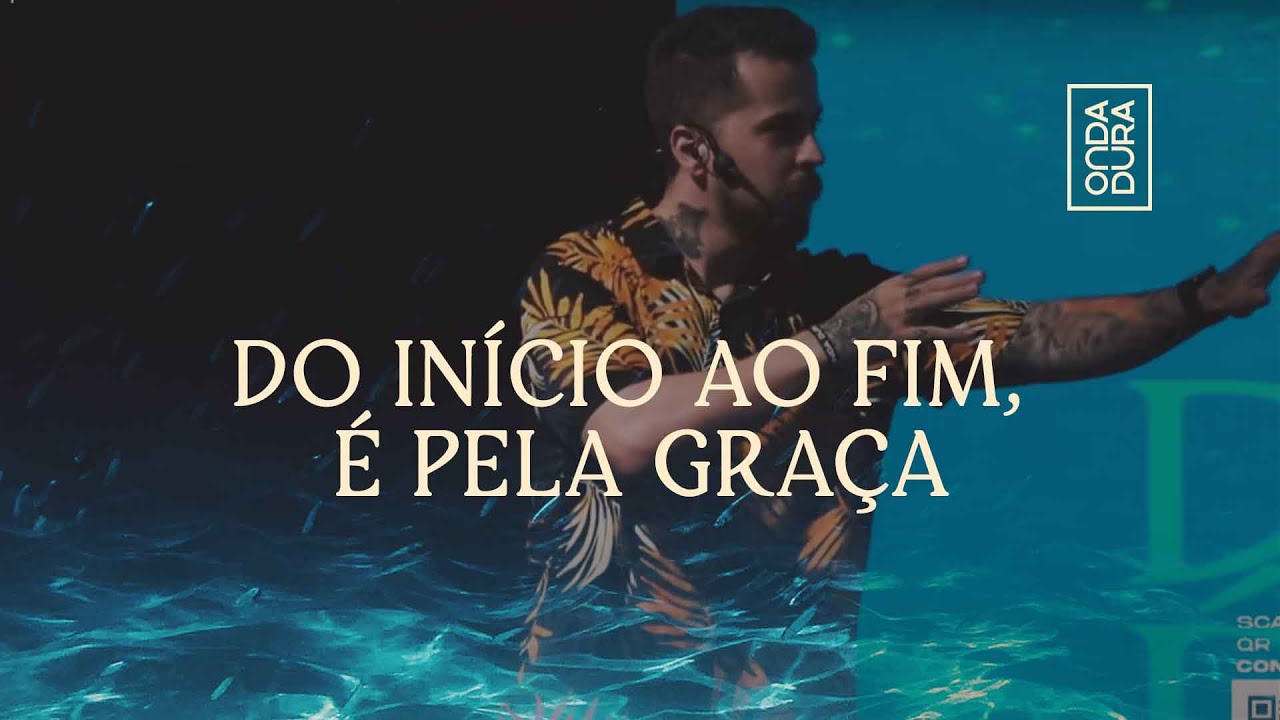 Do início ao fim, é pela graça | Pastor Lipão #MaravilhosaGraça