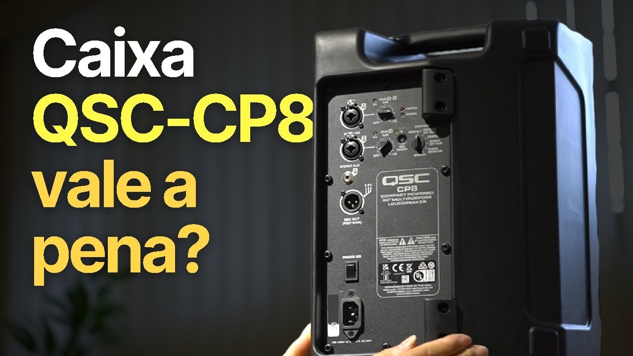 Caixa QSC - CP8 é boa?
