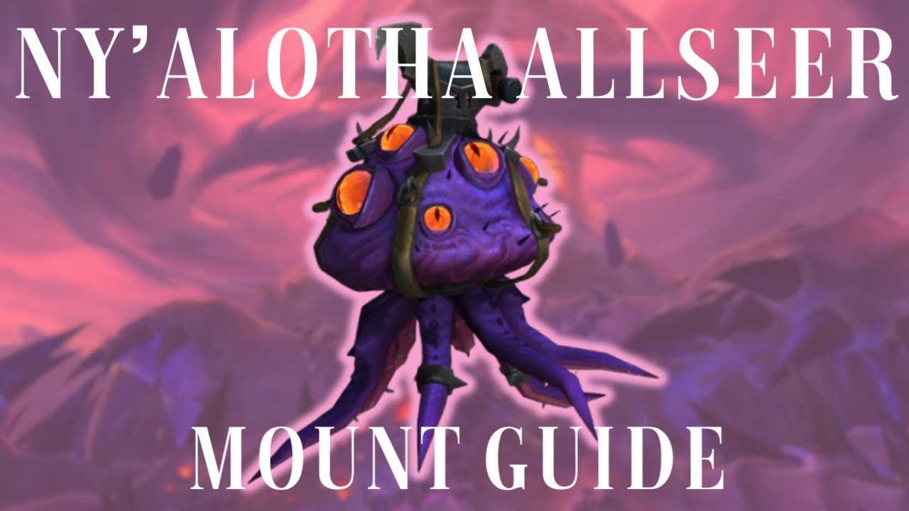solo MYTHIC Ny'alotha Allseer mount guide ♡ the final boss in Ny'alotha, the Waking City raid
